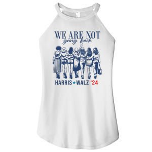 We Are Not Going Back Feminist Kamala Harris Waltz 24 Women's Perfect Tri Rocker Tank