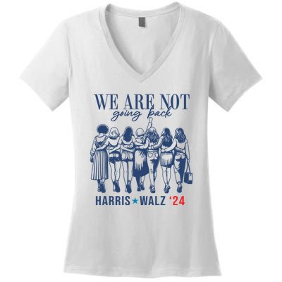 We Are Not Going Back Feminist Kamala Harris Waltz 24 Women's V-Neck T-Shirt