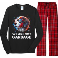 We Are Not Garbage Vote Trump 2024 Trump Supporter Garbage Long Sleeve Pajama Set