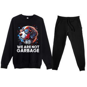 We Are Not Garbage Vote Trump 2024 Trump Supporter Garbage Premium Crewneck Sweatsuit Set