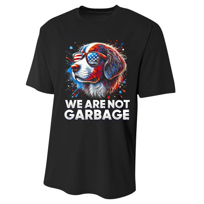 We Are Not Garbage Vote Trump 2024 Trump Supporter Garbage Performance Sprint T-Shirt