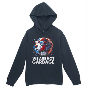 We Are Not Garbage Vote Trump 2024 Trump Supporter Garbage Urban Pullover Hoodie