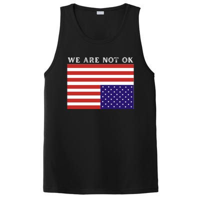 We Are Not Ok Upside Down USA Flag In Distress PosiCharge Competitor Tank