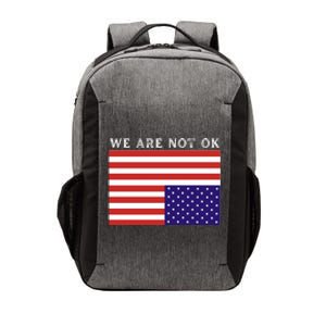 We Are Not Ok Upside Down USA Flag In Distress Vector Backpack