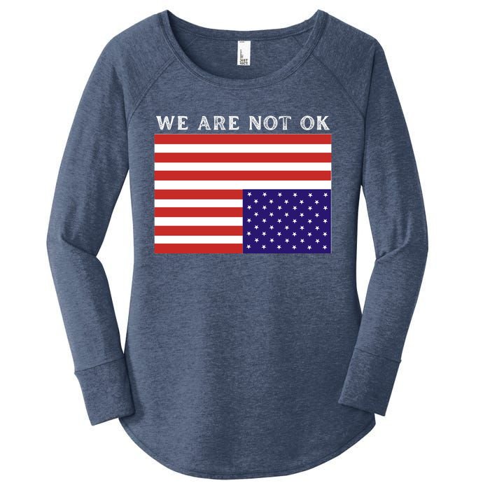 We Are Not Ok Upside Down USA Flag In Distress Women's Perfect Tri Tunic Long Sleeve Shirt