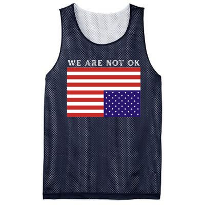 We Are Not Ok Upside Down USA Flag In Distress Mesh Reversible Basketball Jersey Tank