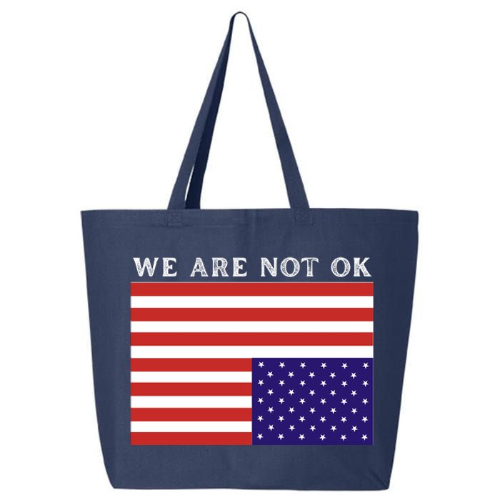 We Are Not Ok Upside Down USA Flag In Distress 25L Jumbo Tote