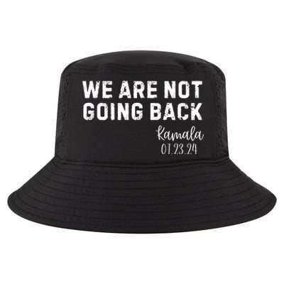 We Are Not Going Back Kamala Rally Chants Cool Comfort Performance Bucket Hat