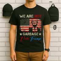 We Are Not Garbage Votetrump 2024 Trump Supporter Garbage T-Shirt