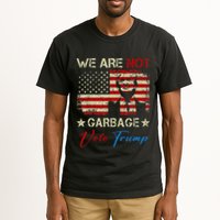 We Are Not Garbage Votetrump 2024 Trump Supporter Garbage Tall T-Shirt
