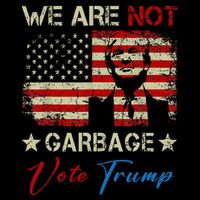 We Are Not Garbage Votetrump 2024 Trump Supporter Garbage Impact Tech Backpack