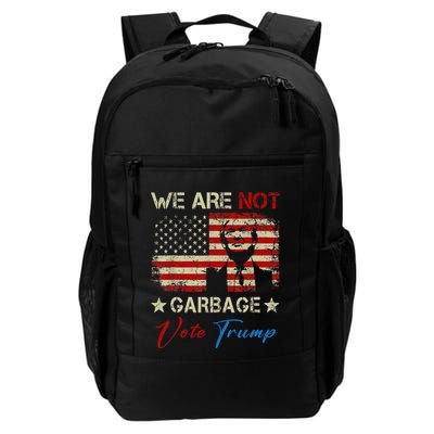 We Are Not Garbage Votetrump 2024 Trump Supporter Garbage Backpack