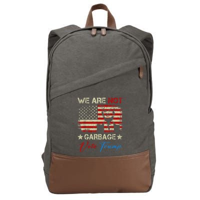We Are Not Garbage Votetrump 2024 Trump Supporter Garbage Cotton Canvas Backpack