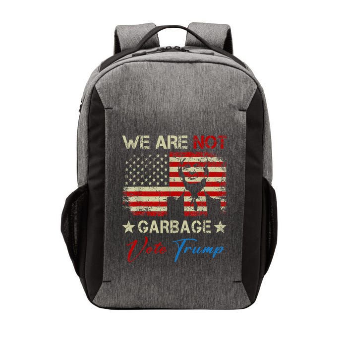 We Are Not Garbage Votetrump 2024 Trump Supporter Garbage Vector Backpack