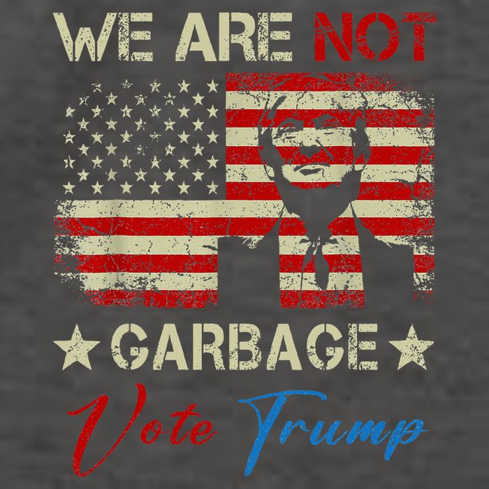 We Are Not Garbage Votetrump 2024 Trump Supporter Garbage Vector Backpack