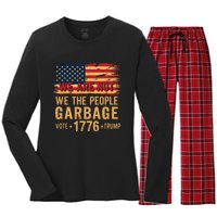 We Are Not Garbage Votetrump 2024 Trump Supporter Garbage Women's Long Sleeve Flannel Pajama Set 