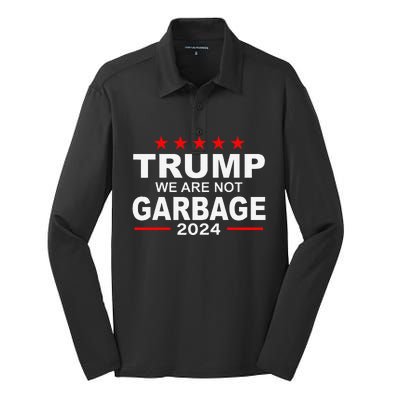 We Are Not Garbage Vote Trump 2024 Funny Quote Biden Gift Silk Touch Performance Long Sleeve Polo