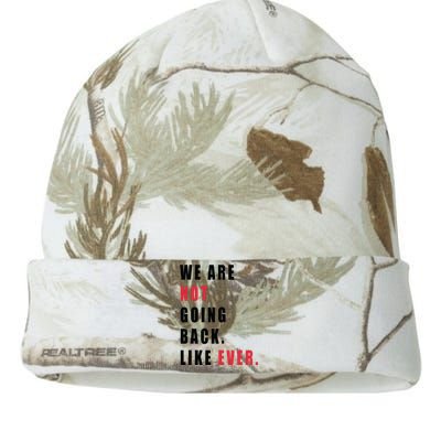 We Are Not Going Back Like Ever Kati Licensed 12" Camo Beanie