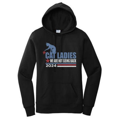 We Are Not Going Back Cat Ladies 2024 Women's Pullover Hoodie