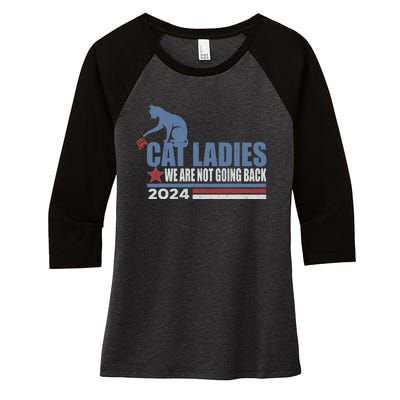 We Are Not Going Back Cat Ladies 2024 Women's Tri-Blend 3/4-Sleeve Raglan Shirt