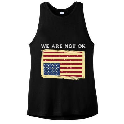 We Are Not Ok Upside Down USA Flag In Distress Ladies PosiCharge Tri-Blend Wicking Tank