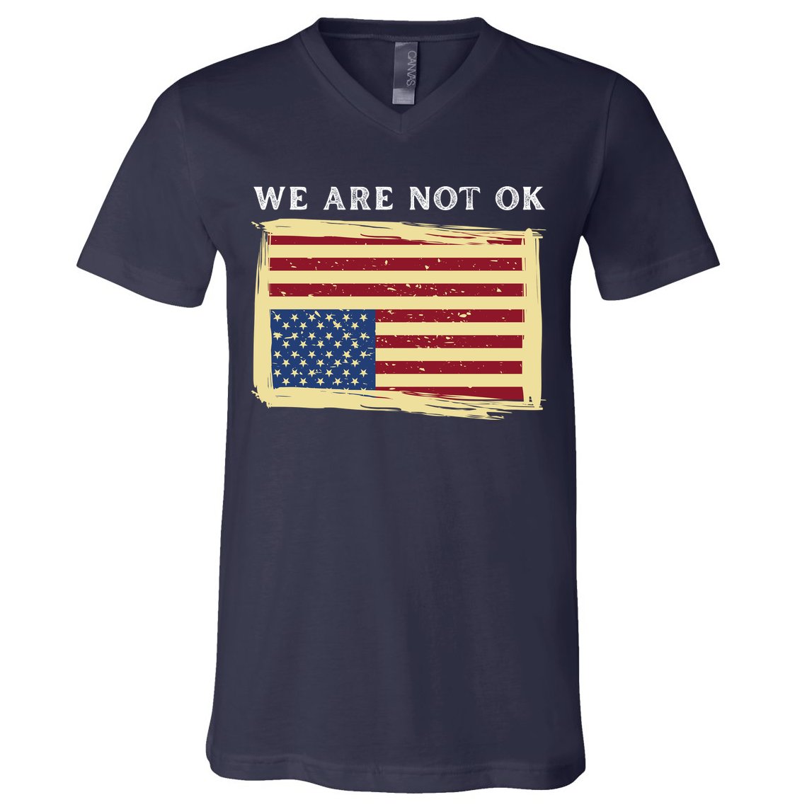 We Are Not Ok Upside Down USA Flag In Distress V-Neck T-Shirt
