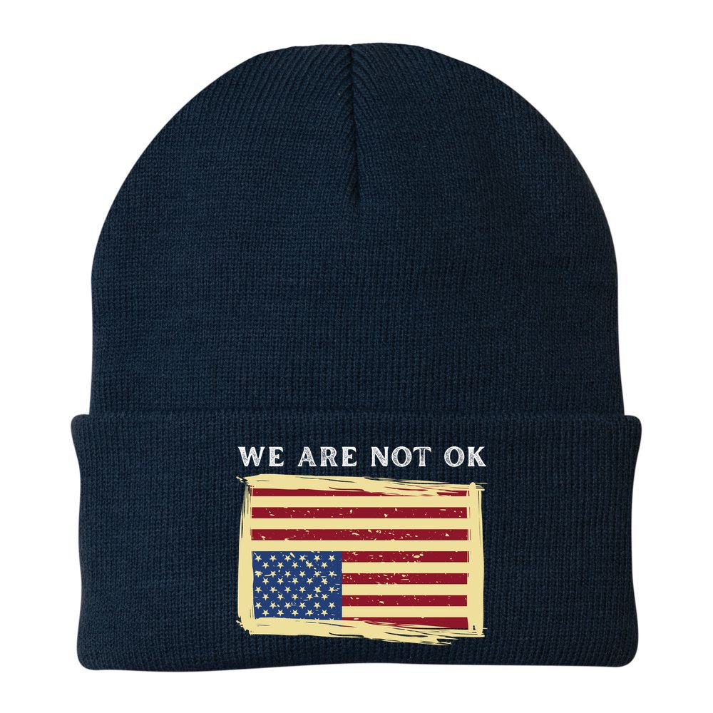 We Are Not Ok Upside Down USA Flag In Distress Beanie