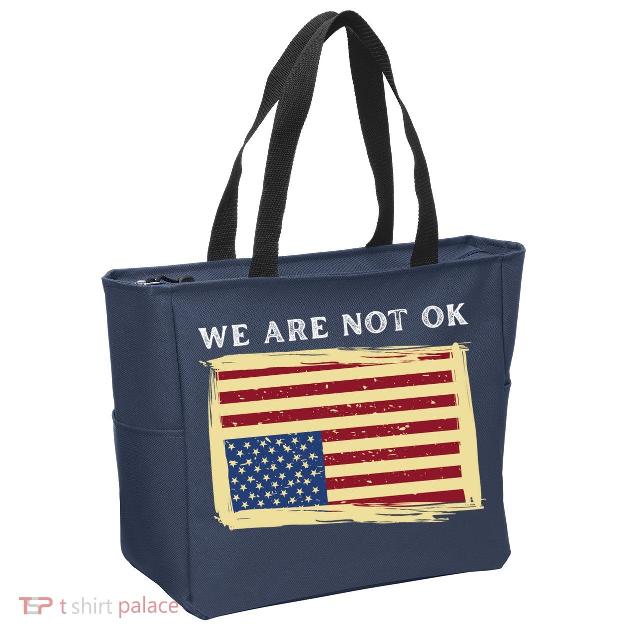 We Are Not Ok Upside Down USA Flag In Distress Zip Tote Bag