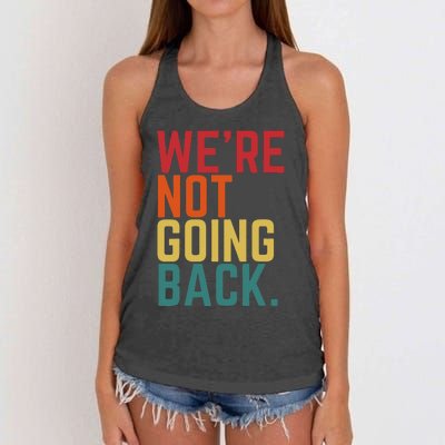 We Are Not Going Back Women's Knotted Racerback Tank