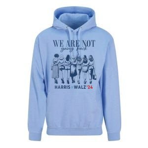 We Are Not Going Back Kamala Harris Waltz 24 Madam President Unisex Surf Hoodie