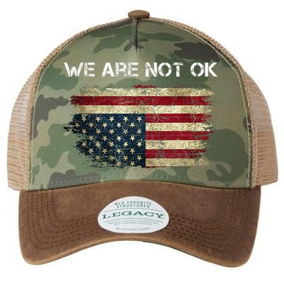 We Are Not Ok Usa Flag Upside Down Legacy Tie Dye Trucker Hat