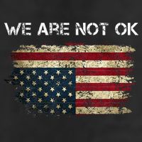 We Are Not Ok Usa Flag Upside Down Cool Comfort Performance Bucket Hat