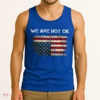 We Are Not Ok Usa Flag Upside Down Tank Top