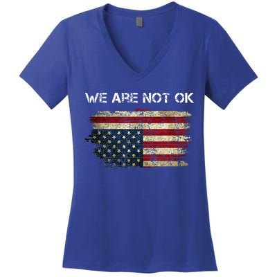 We Are Not Ok Usa Flag Upside Down Women's V-Neck T-Shirt