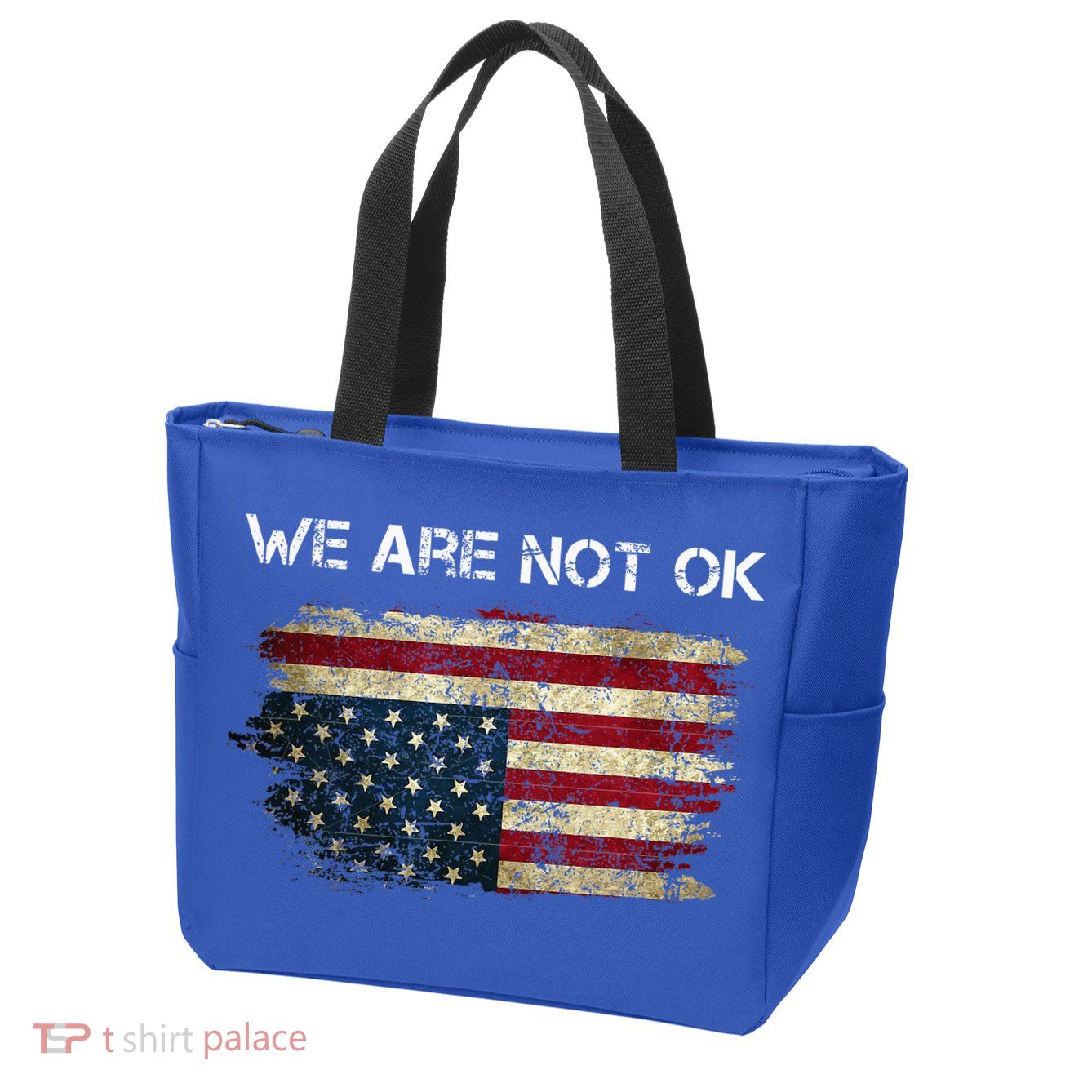 We Are Not Ok Usa Flag Upside Down Zip Tote Bag