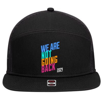 We Are Not Going Back Kamala 7 Panel Mesh Trucker Snapback Hat