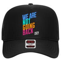 We Are Not Going Back Kamala High Crown Mesh Back Trucker Hat