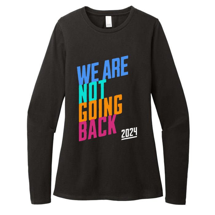 We Are Not Going Back Kamala Womens CVC Long Sleeve Shirt