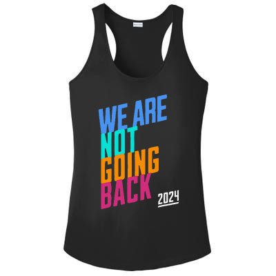 We Are Not Going Back Kamala Ladies PosiCharge Competitor Racerback Tank