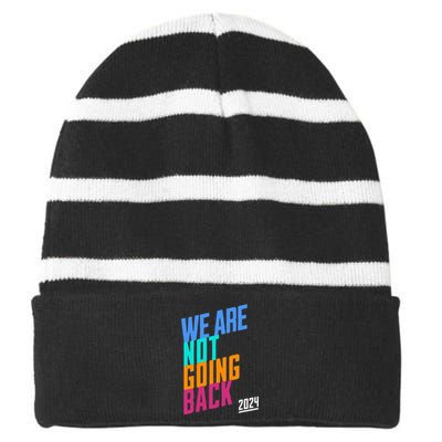 We Are Not Going Back Kamala Striped Beanie with Solid Band