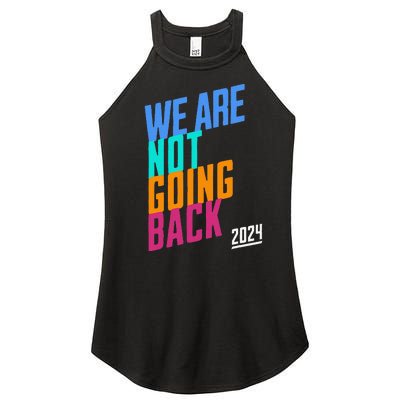 We Are Not Going Back Kamala Women’s Perfect Tri Rocker Tank