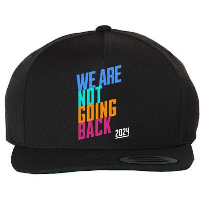 We Are Not Going Back Kamala Wool Snapback Cap