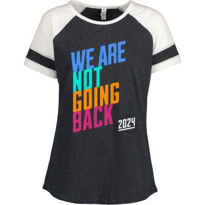 We Are Not Going Back Kamala Enza Ladies Jersey Colorblock Tee