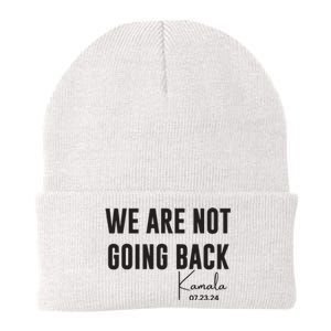 We Are Not Going Back Kamala Rally Chants Knit Cap Winter Beanie