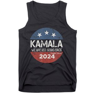 We Are Not Going Back 2024 Tank Top