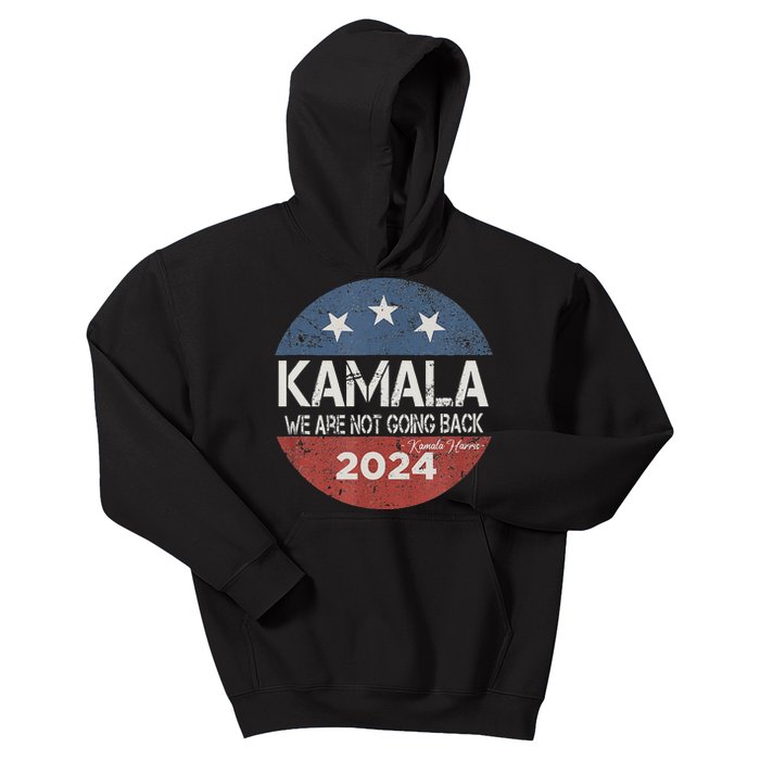 We Are Not Going Back 2024 Kids Hoodie