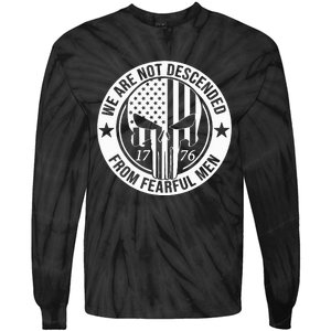 We Are Not Descended From Fearful  Patriotic 1776 Skull Tie-Dye Long Sleeve Shirt