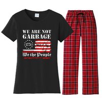 We Are Not Garbage Proud Garbage Women's Flannel Pajama Set