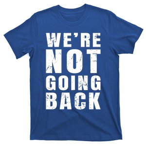 We Are Not Going Back Vote For 2024 President Kamalaharris Gift T-Shirt