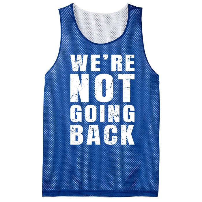 We Are Not Going Back Vote For 2024 President Kamalaharris Gift Mesh Reversible Basketball Jersey Tank